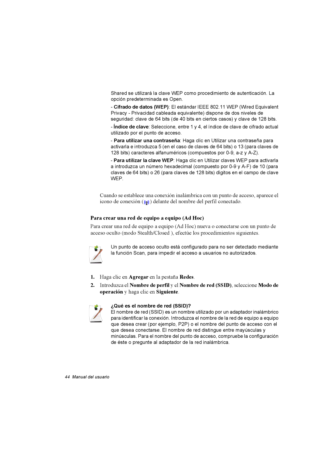 Samsung NX30RH1PDU/SES, NX30PRC001/SES manual Para crear una red de equipo a equipo Ad Hoc, ¿Qué es el nombre de red SSID? 