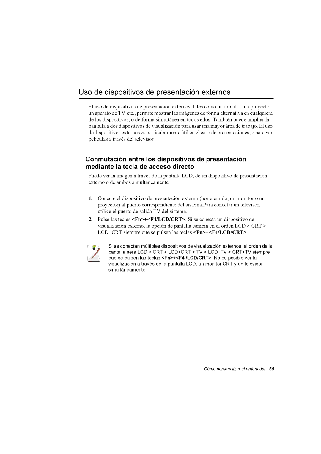 Samsung NX30RH1PDU/SES, NX30PRC001/SES, NX30PRC000/SES manual Uso de dispositivos de presentación externos 