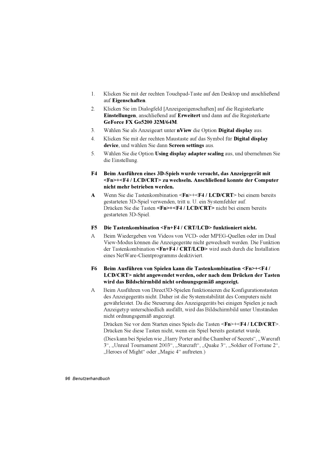 Samsung NX30PRT001/SEG, NX30RP13GW/SEG, NX30TP5CGA/SEG manual F5 Die Tastenkombination Fn+F4 / CRT/LCD funktioniert nicht 