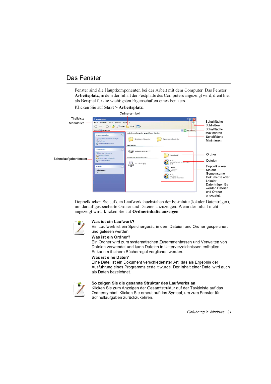 Samsung NX30PRT001/SEG, NX30RP13GW/SEG, NX30TP5CGA/SEG, NX30RP0ZXY/SEG manual Das Fenster, Klicken Sie auf Start Arbeitsplatz 