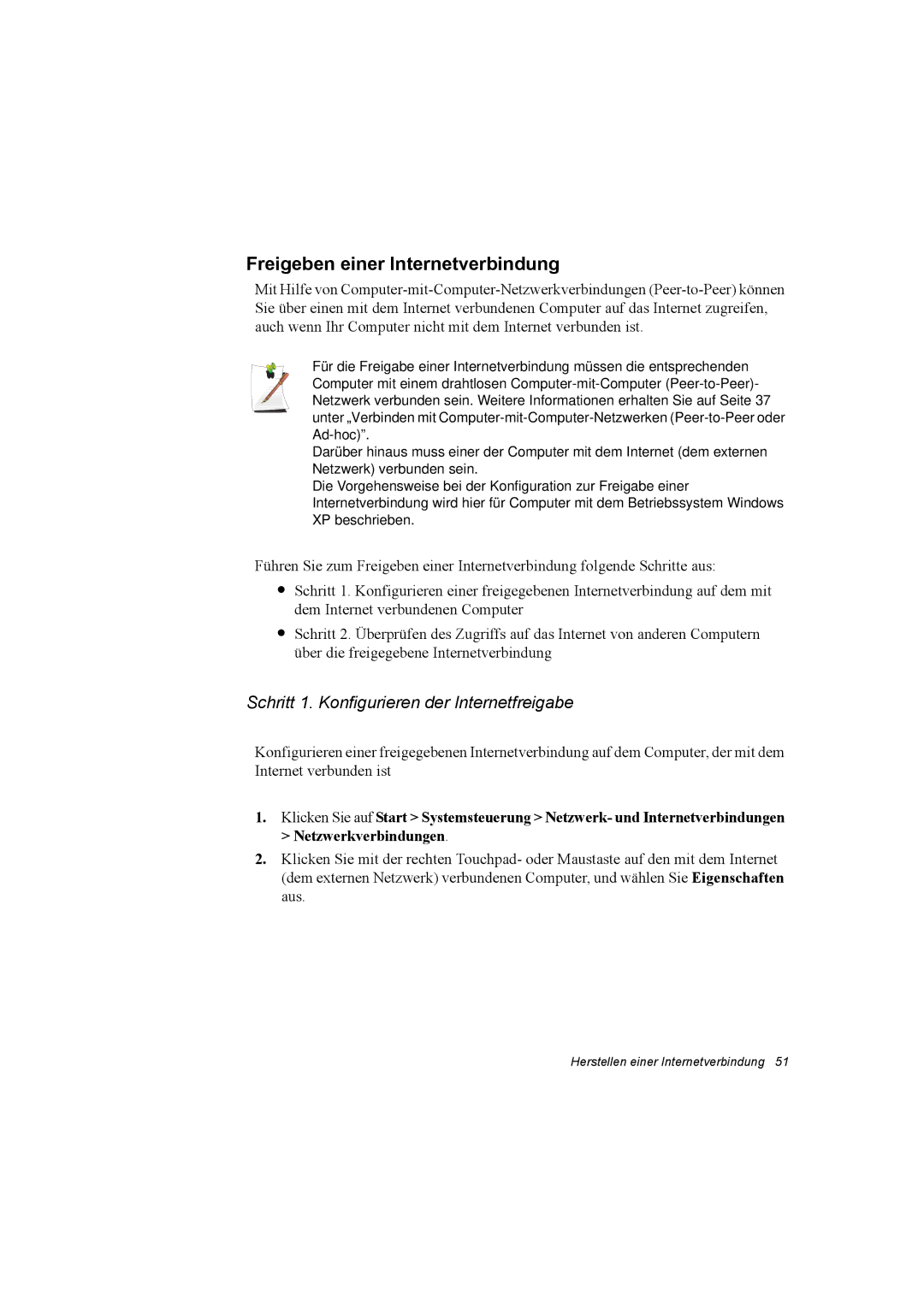 Samsung NX30PRT001/SEG, NX30RP13GW/SEG Freigeben einer Internetverbindung, Schritt 1. Konfigurieren der Internetfreigabe 