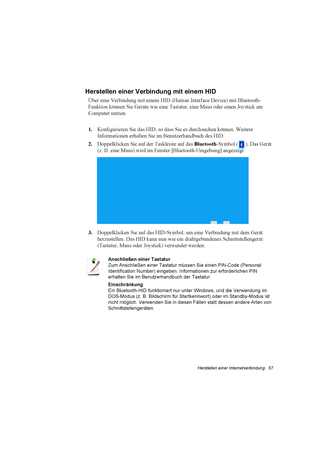 Samsung NX30RP13GW/SEG manual Herstellen einer Verbindung mit einem HID, Anschließen einer Tastatur, Einschränkung 