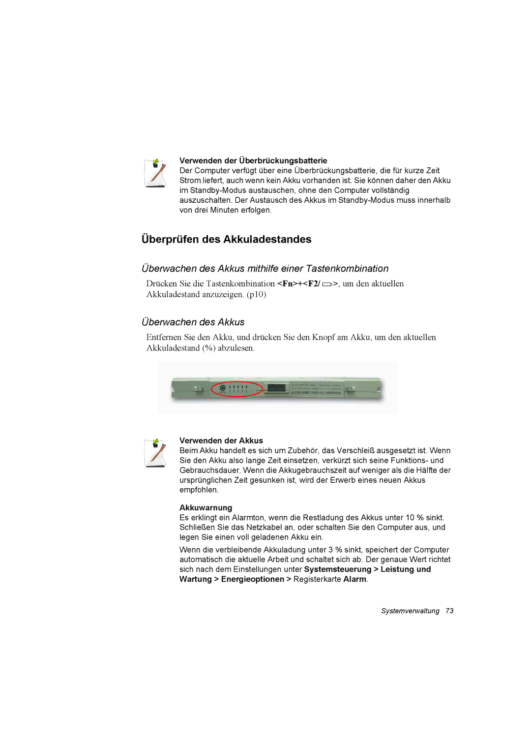 Samsung NX30TP5CGA/SEG manual Überprüfen des Akkuladestandes, Überwachen des Akkus mithilfe einer Tastenkombination 