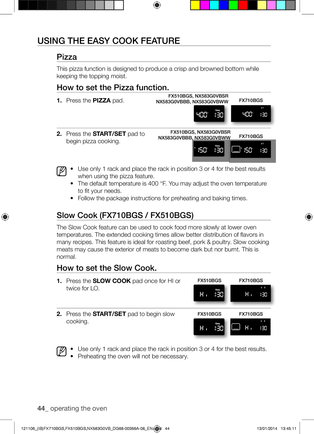 Samsung NX583G0VB user manual Using the Easy Cook Feature, How to set the Pizza function, Slow Cook FX710BGS / FX510BGS 