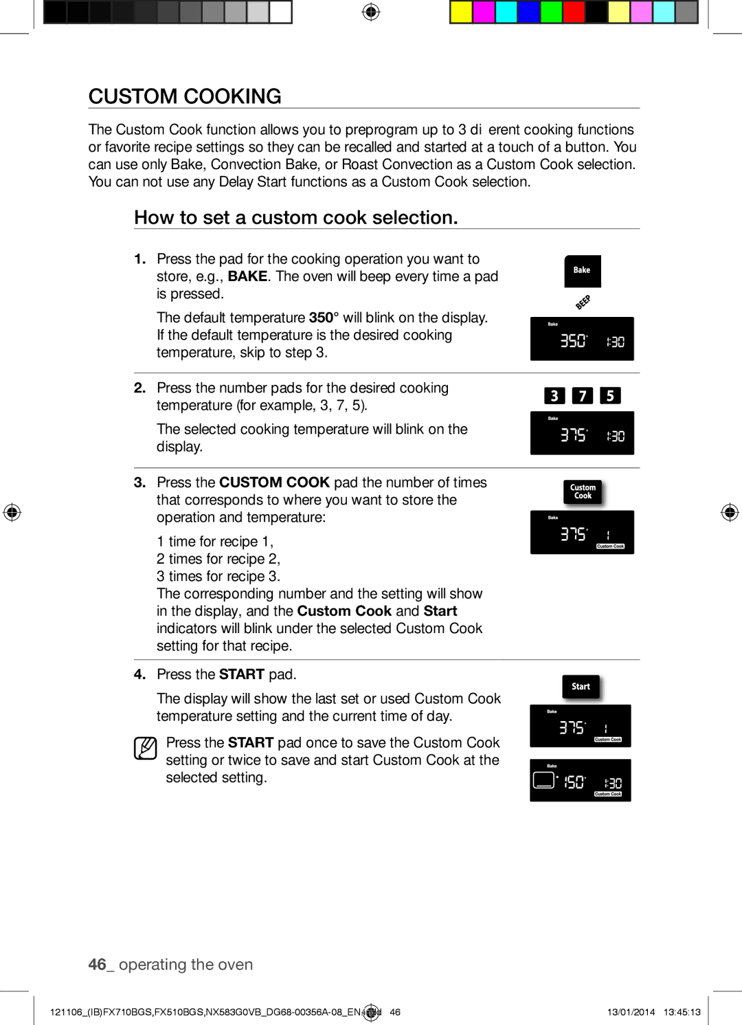 Samsung NX583G0VB user manual Custom Cooking, How to set a custom cook selection 