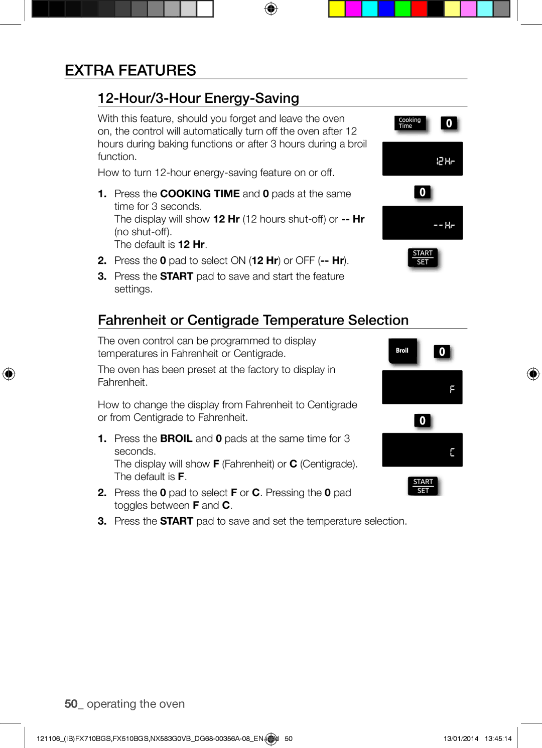 Samsung NX583G0VB user manual Extra Features, Hour/3-Hour Energy-Saving, Fahrenheit or Centigrade Temperature Selection 