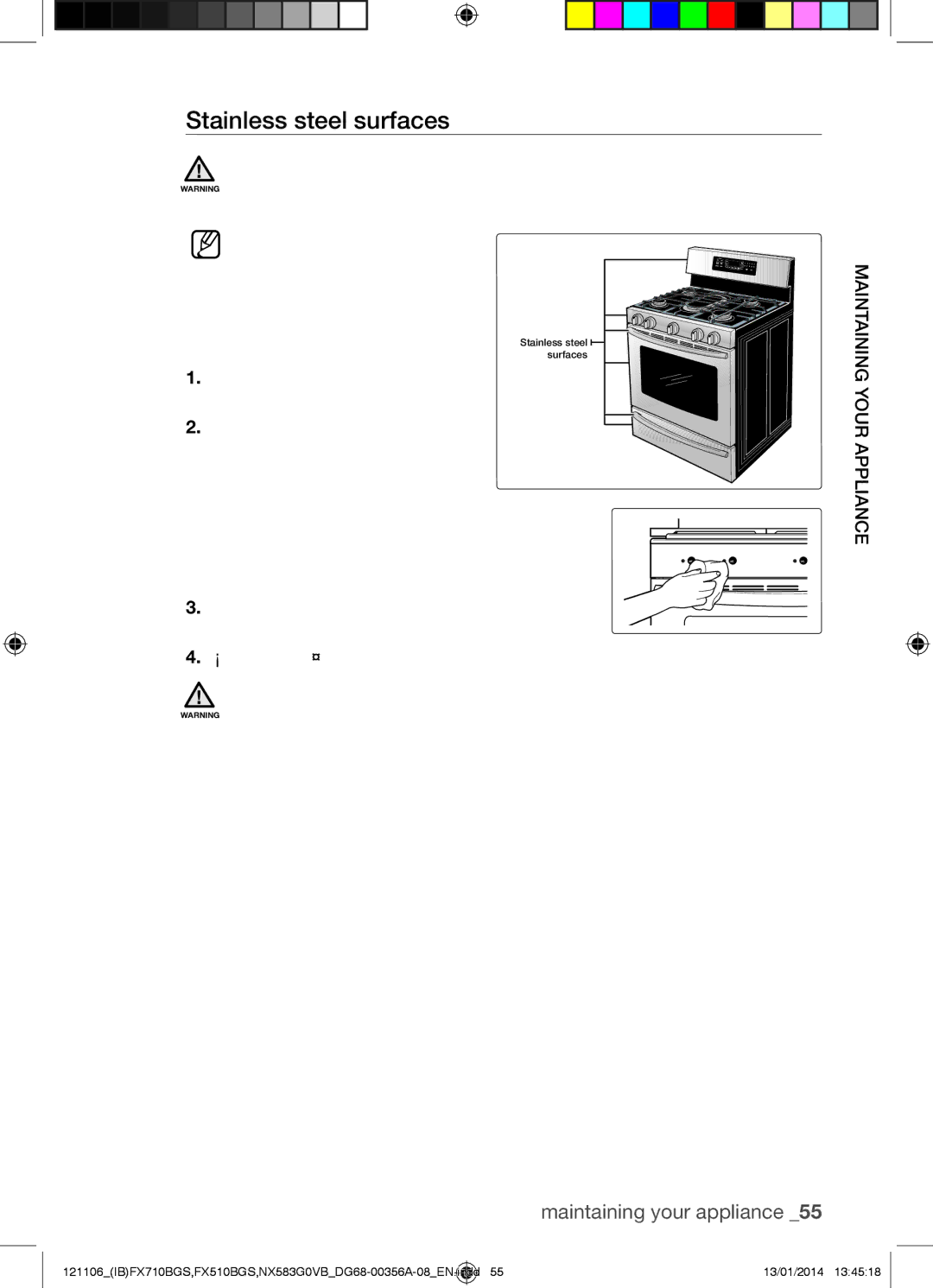 Samsung NX583G0VB user manual Stainless steel surfaces, Wipe off any spills 