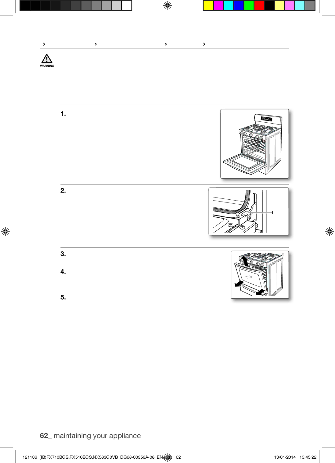 Samsung NX583G0VB user manual Removing and Replacing the Oven Door, To remove the door, Completely open the oven door 