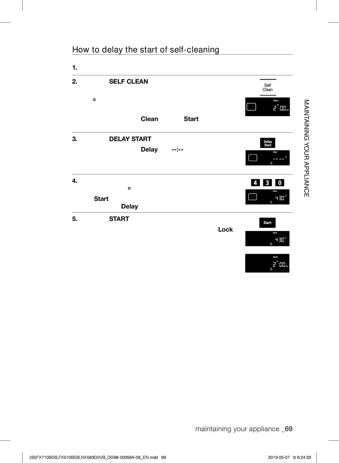 Samsung NX583GOVBSRPKG, NX583GOVBBB, NX583GOVBBPKG, NX583GOVBWWPKG, FX510BGS How to delay the start of self-cleaning 