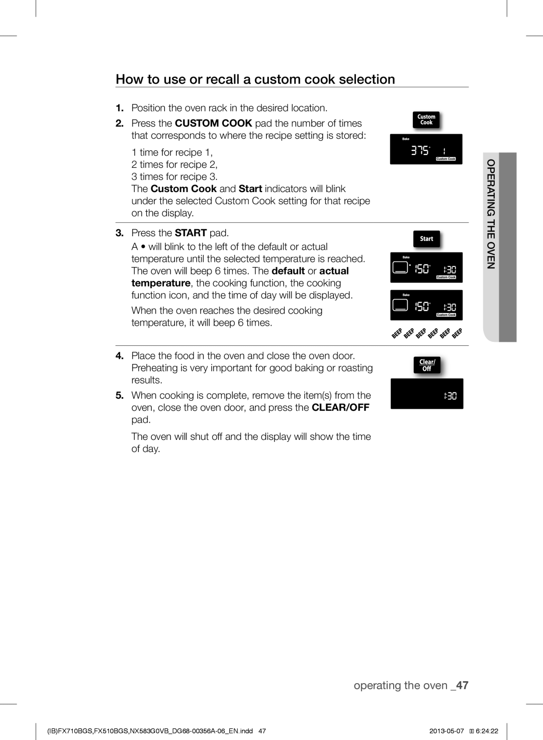 Samsung NX583GOVBWW, NX583GOVBBB, NX583GOVBSR, FX510BGS How to use or recall a custom cook selection, operating the oven 
