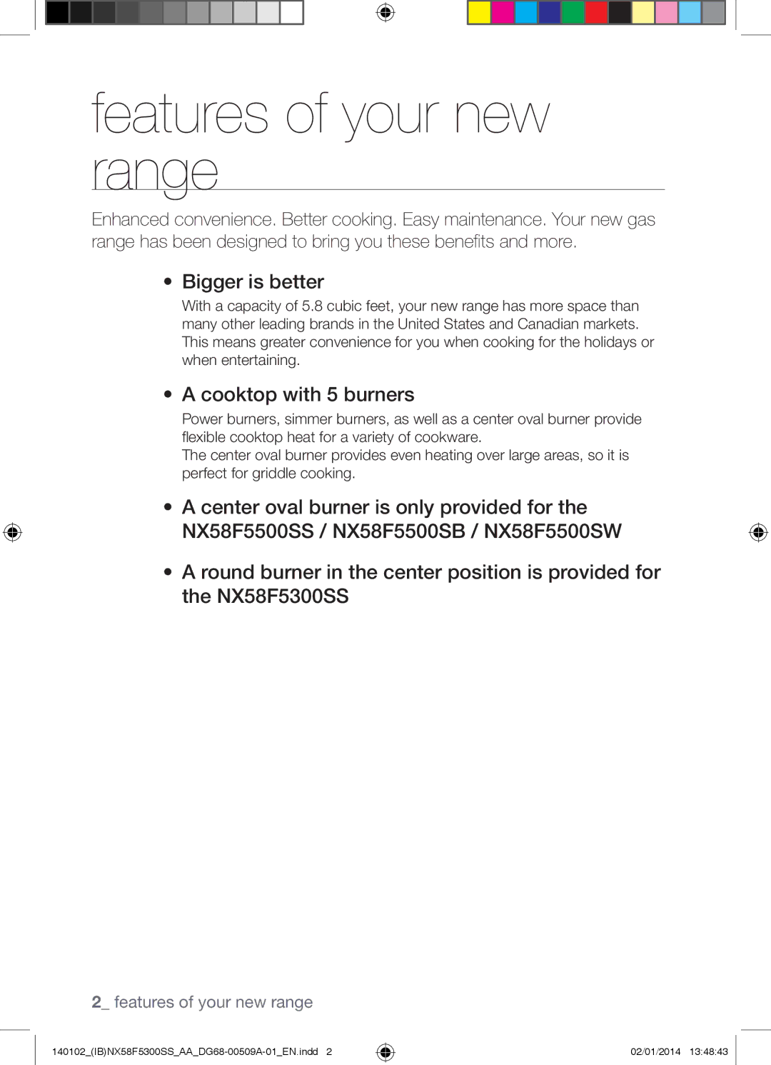 Samsung NX58F5500SW user manual Features of your new range, Bigger is better, Cooktop with 5 burners 