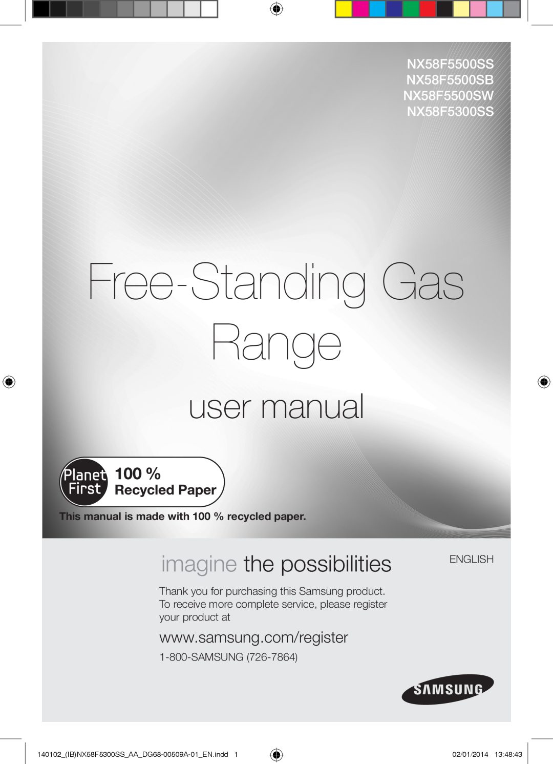 Samsung NX58F5500SW user manual Free-Standing Gas Range, imagine the possibilities, 02/01/2014 