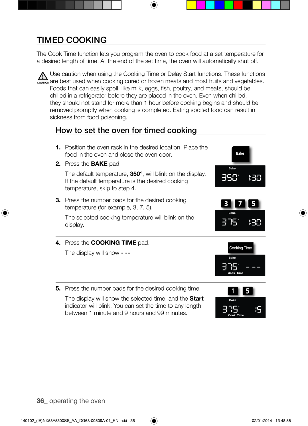 Samsung NX58F5500SW user manual Timed Cooking, How to set the oven for timed cooking, operating the oven 