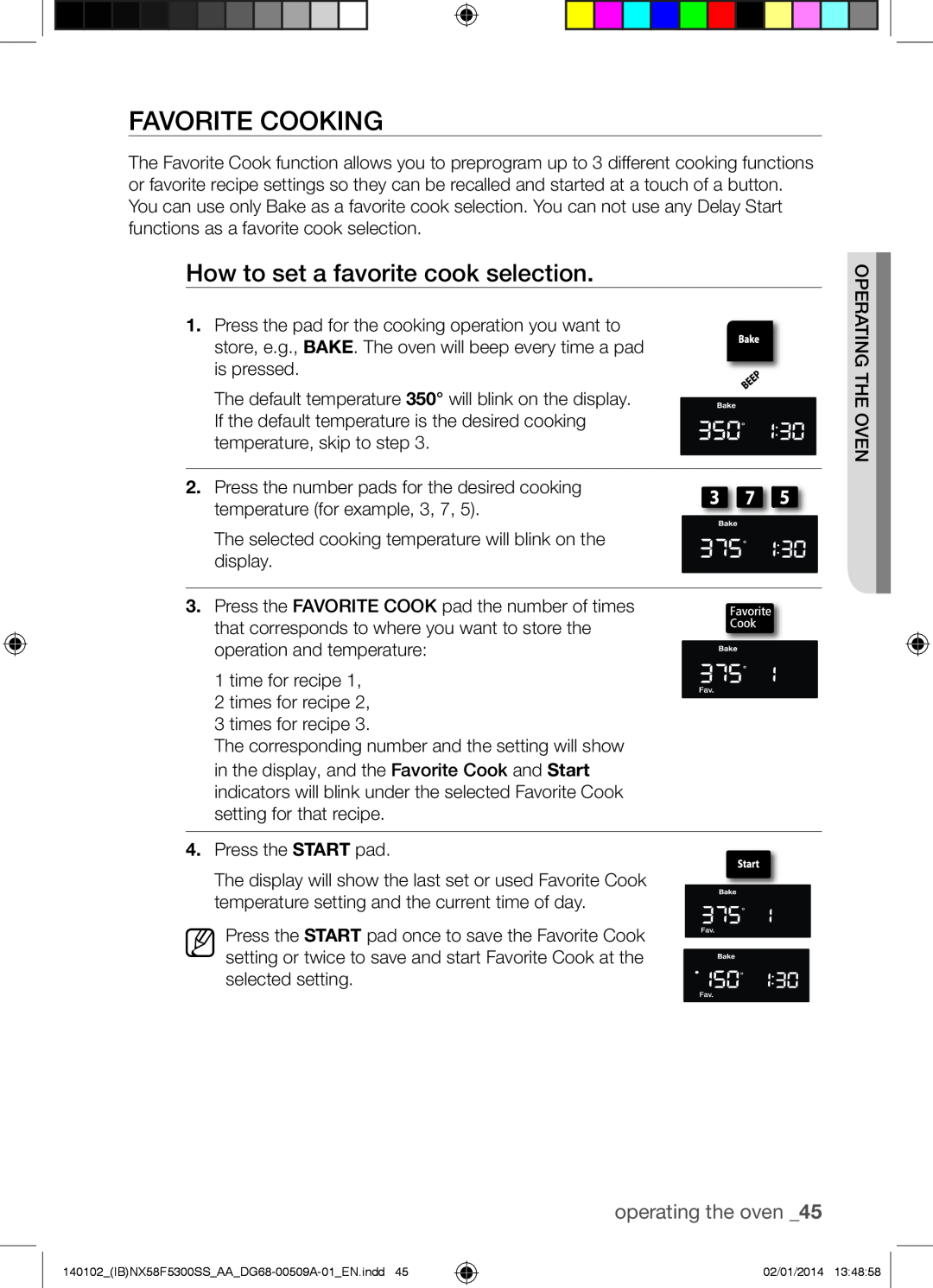 Samsung NX58F5500SW user manual Favorite Cooking, How to set a favorite cook selection, operating the oven 