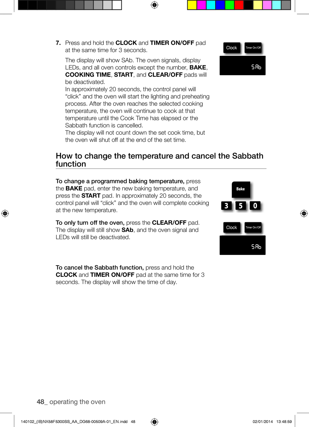 Samsung NX58F5500SW user manual How to change the temperature and cancel the Sabbath function, operating the oven 