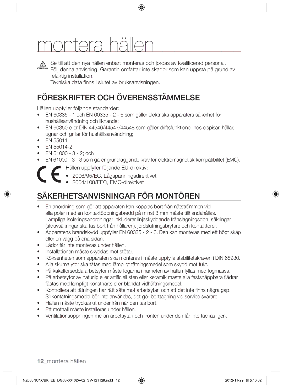 Samsung NZ633NCNCBK/EE manual Montera hällen, Föreskrifter och överensstämmelse, Säkerhetsanvisningar för montören 