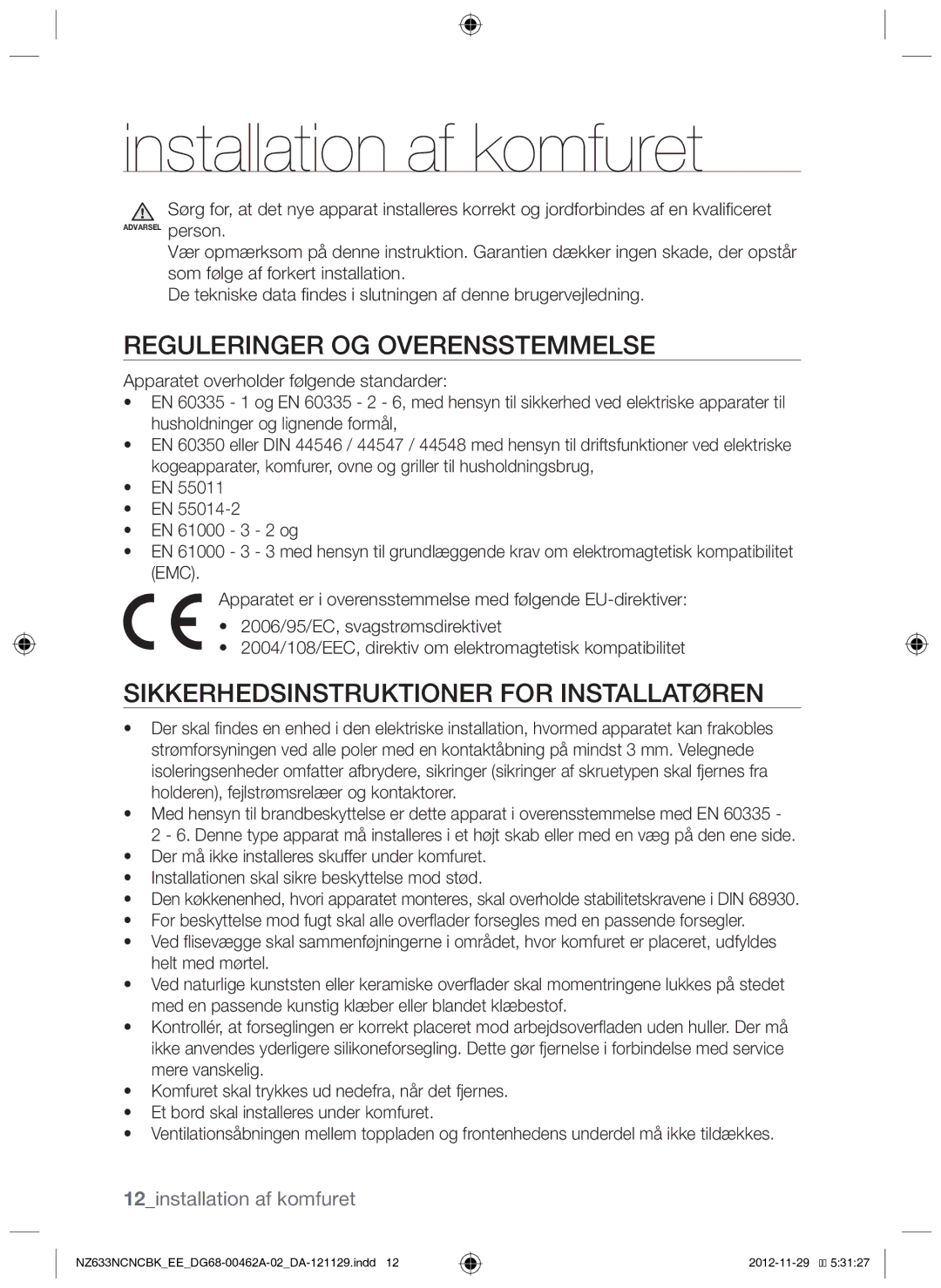 Samsung NZ633NCNCBK/EE manual Installation af komfuret, Reguleringer og overensstemmelse, 12installation af komfuret 