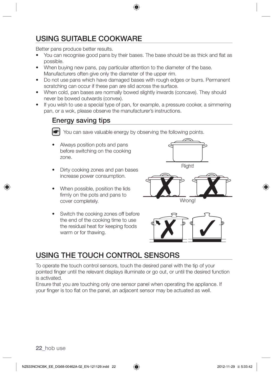 Samsung NZ633NCNCBK/EE manual Using suitable cookware, Using the touch control sensors, Energy saving tips, 22hob use 