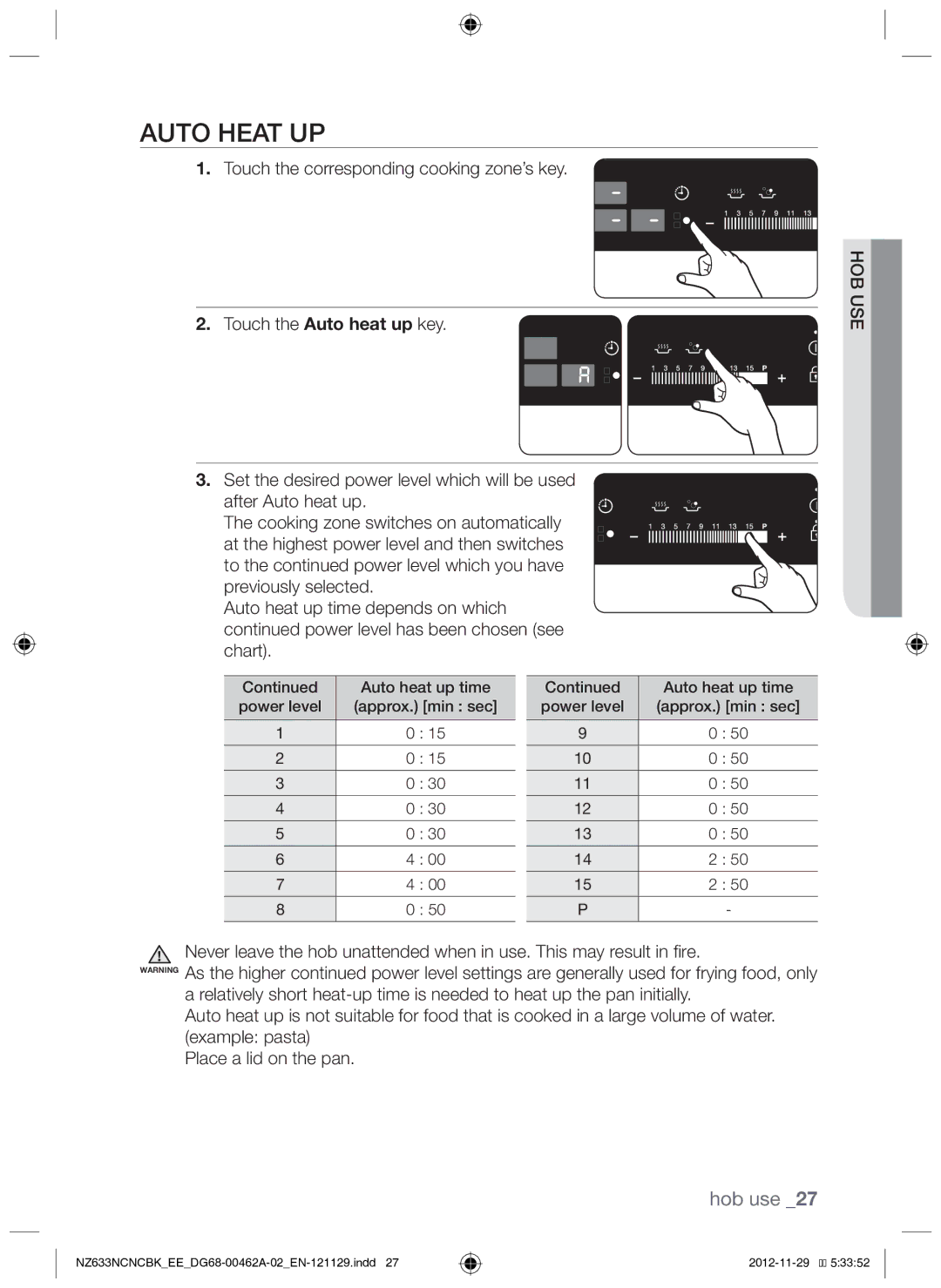 Samsung NZ633NCNCBK/EE manual Auto heat up 