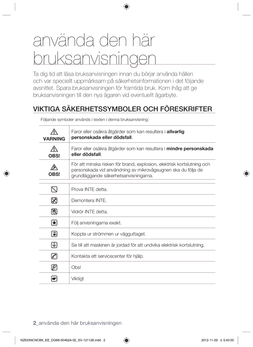 Samsung NZ633NCNCBK/EE manual Viktiga säkerhetssymboler och föreskrifter, 2använda den här bruksanvisningen 