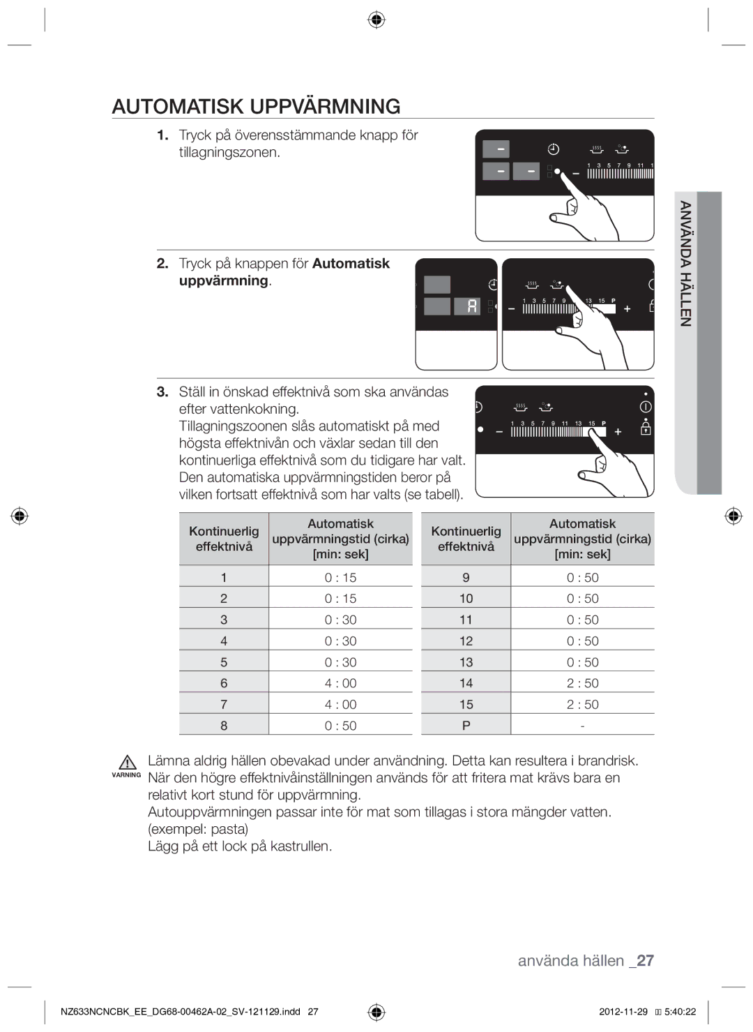 Samsung NZ633NCNCBK/EE manual Automatisk uppvärmning, Uppvärmning 