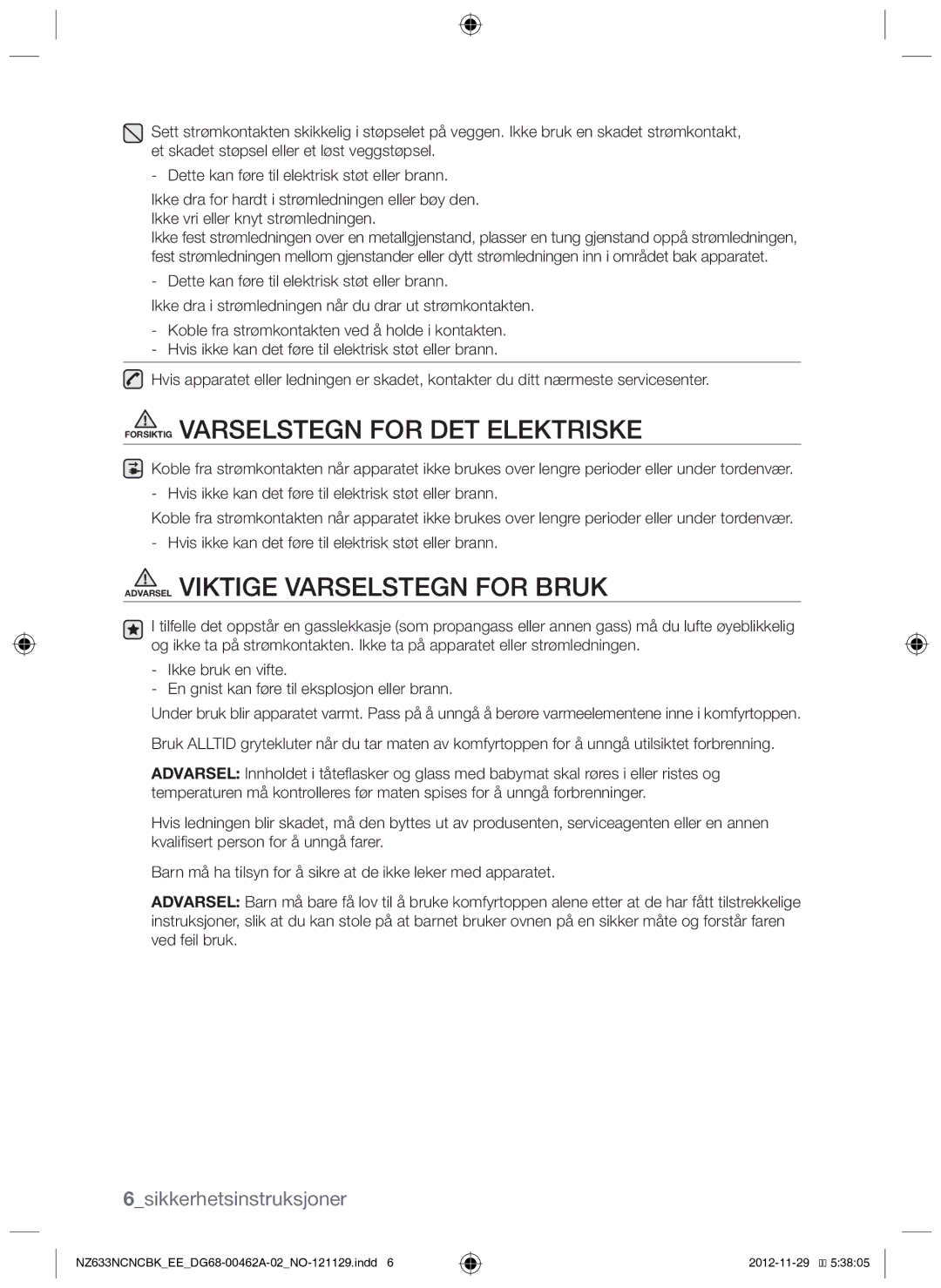 Samsung NZ633NCNCBK/EE manual Forsiktig Varselstegn for det elektriske, 6sikkerhetsinstruksjoner 