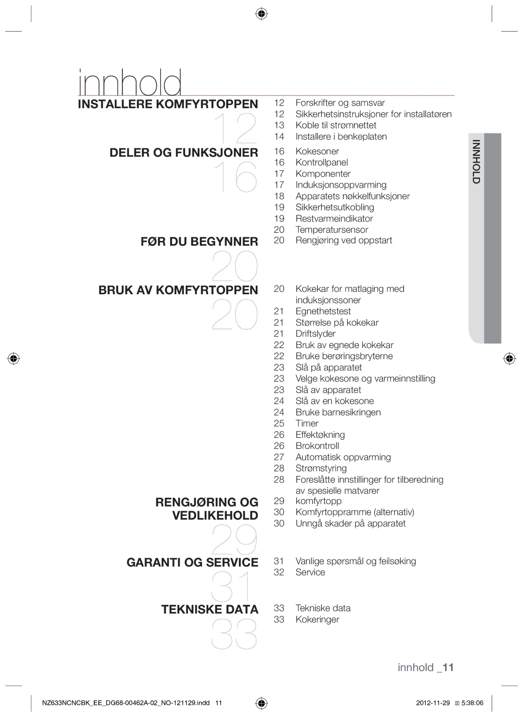 Samsung NZ633NCNCBK/EE manual Innhold, Iholdnn 