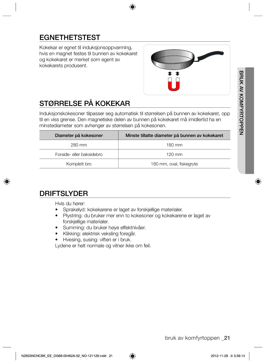 Samsung NZ633NCNCBK/EE manual Egnethetstest, Størrelse på kokekar, Driftslyder, Bruk av komfyrtoppen 