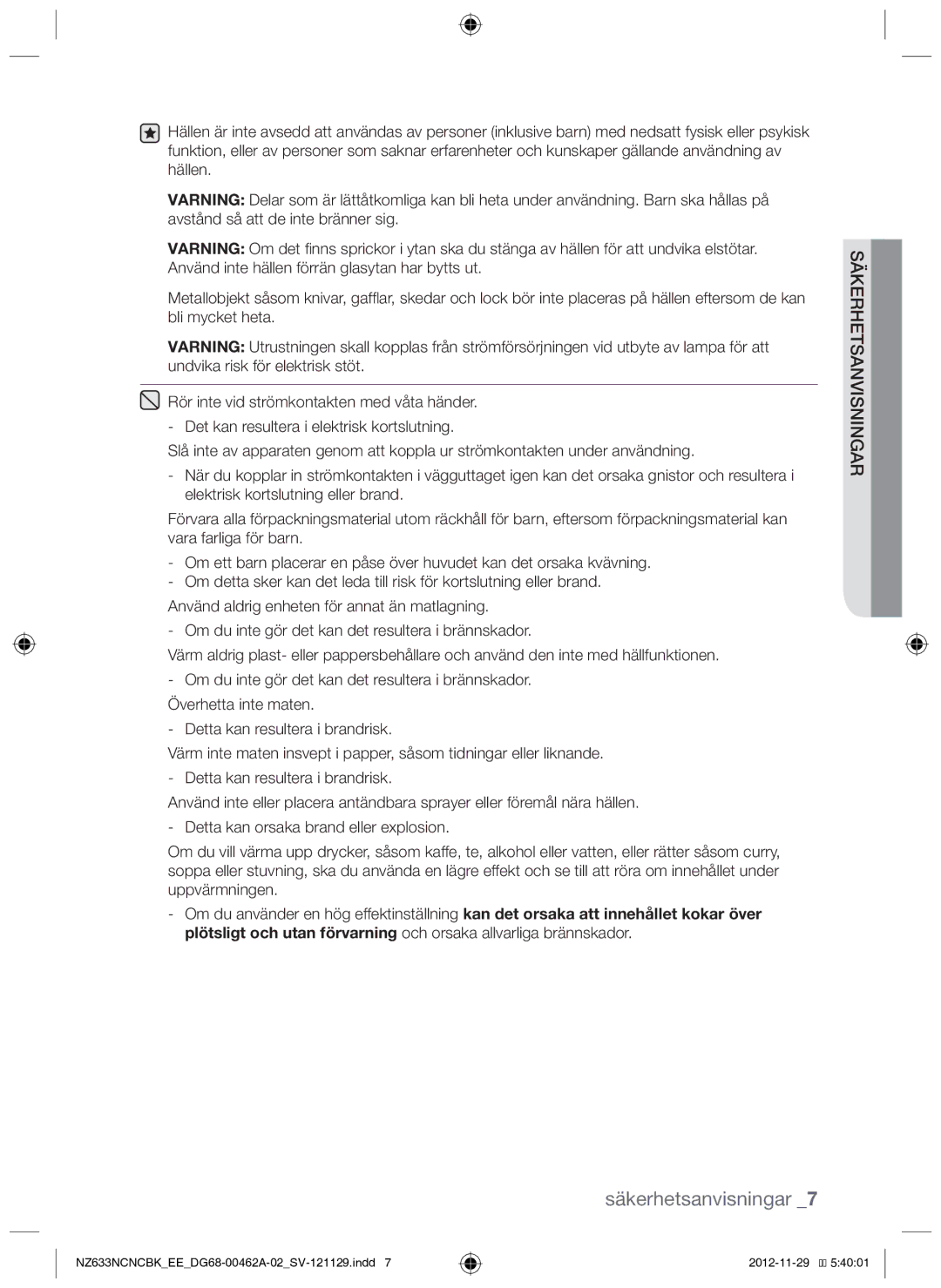 Samsung NZ633NCNCBK/EE manual Säkerhetsanvisningar 