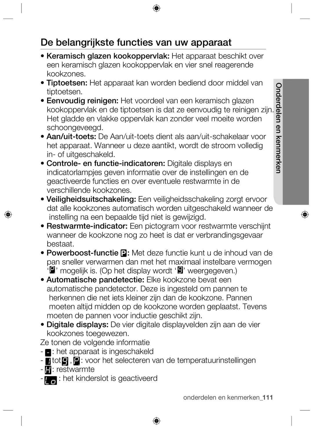 Samsung NZ63F3NM1AB/UR manual De belangrijkste functies van uw apparaat 