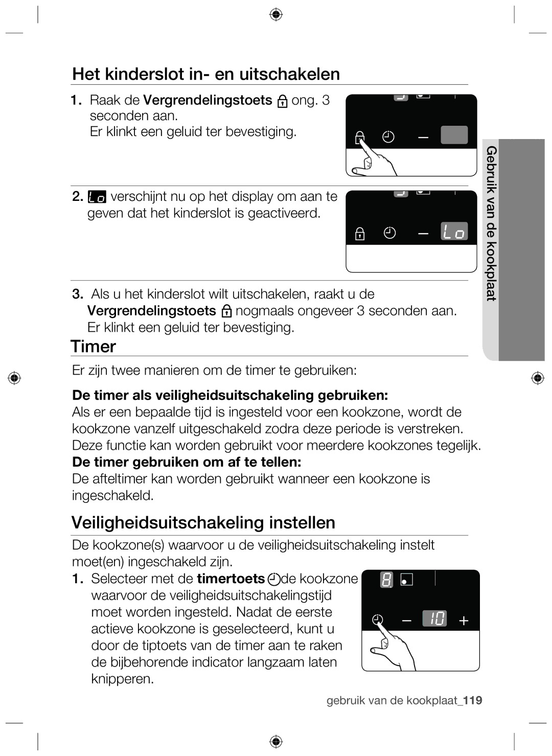 Samsung NZ63F3NM1AB/UR manual Het kinderslot in- en uitschakelen, Timer, Veiligheidsuitschakeling instellen 