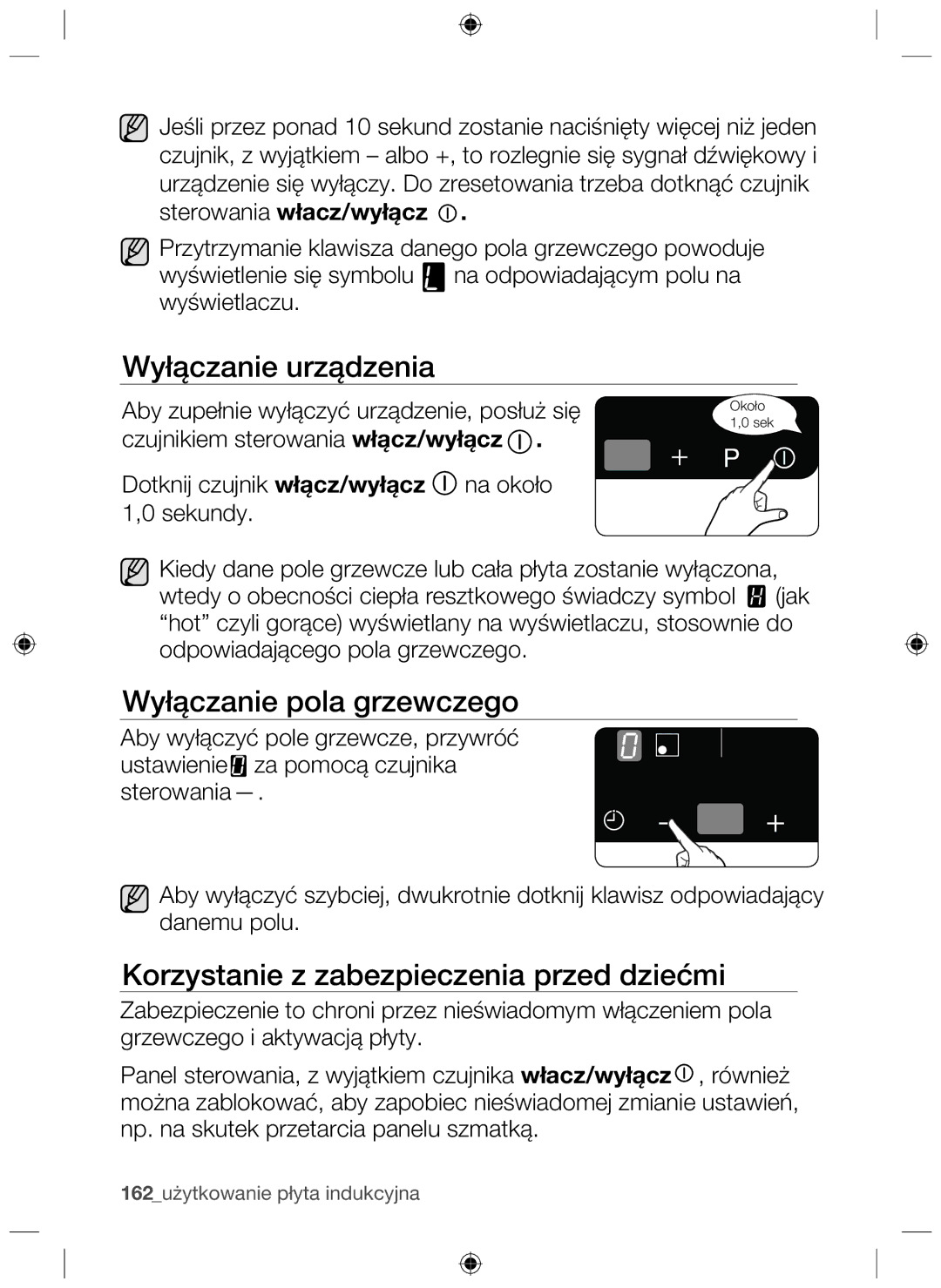 Samsung NZ63F3NM1AB/UR manual Wyłączanie urządzenia, Wyłączanie pola grzewczego, Korzystanie z zabezpieczenia przed dziećmi 