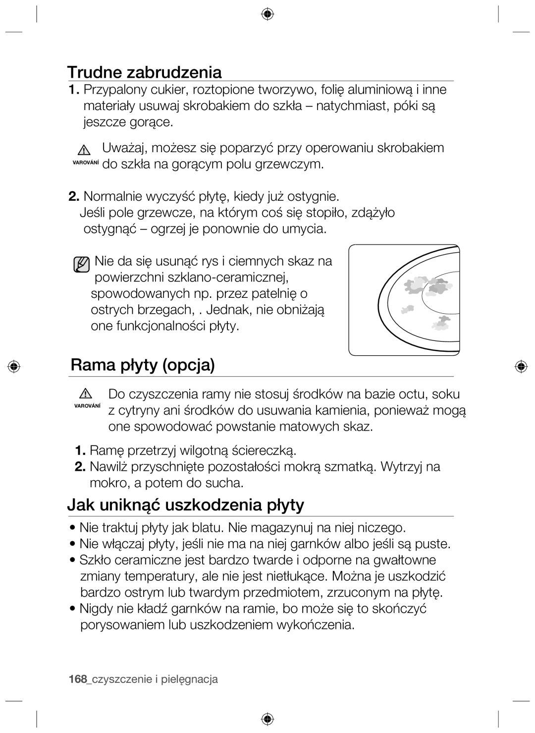 Samsung NZ63F3NM1AB/UR manual Trudne zabrudzenia, Rama płyty opcja, Jak uniknąć uszkodzenia płyty 