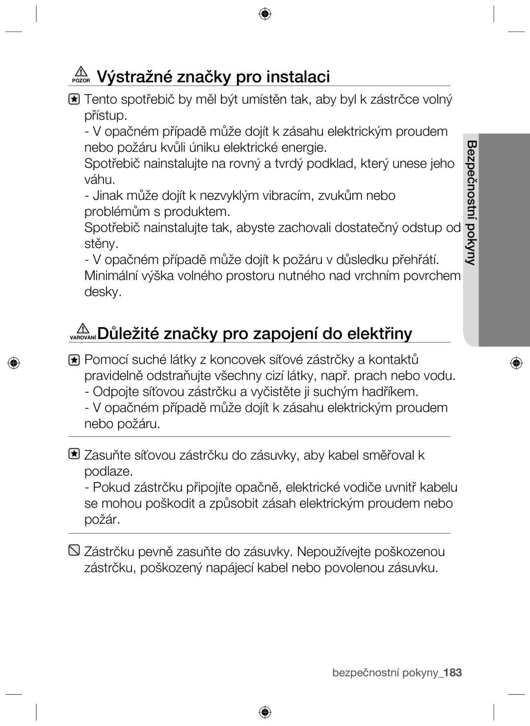 Samsung NZ63F3NM1AB/UR manual Pozor Výstražné značky pro instalaci, Varování Důležité značky pro zapojení do elektřiny 