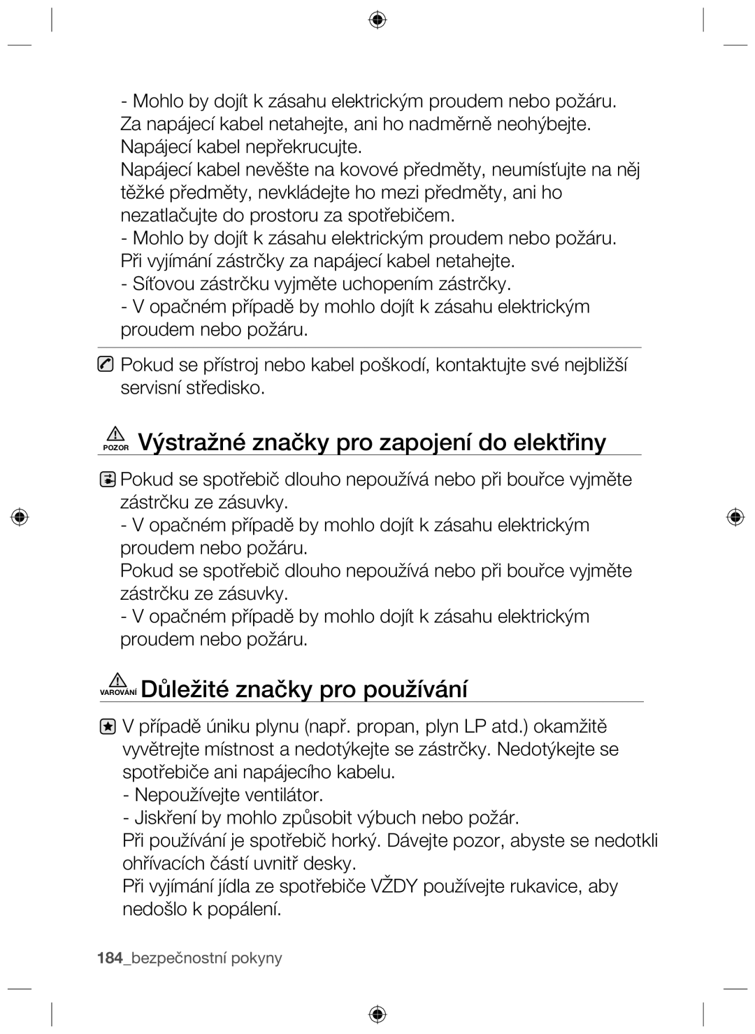 Samsung NZ63F3NM1AB/UR manual Pozor Výstražné značky pro zapojení do elektřiny, Varování Důležité značky pro používání 