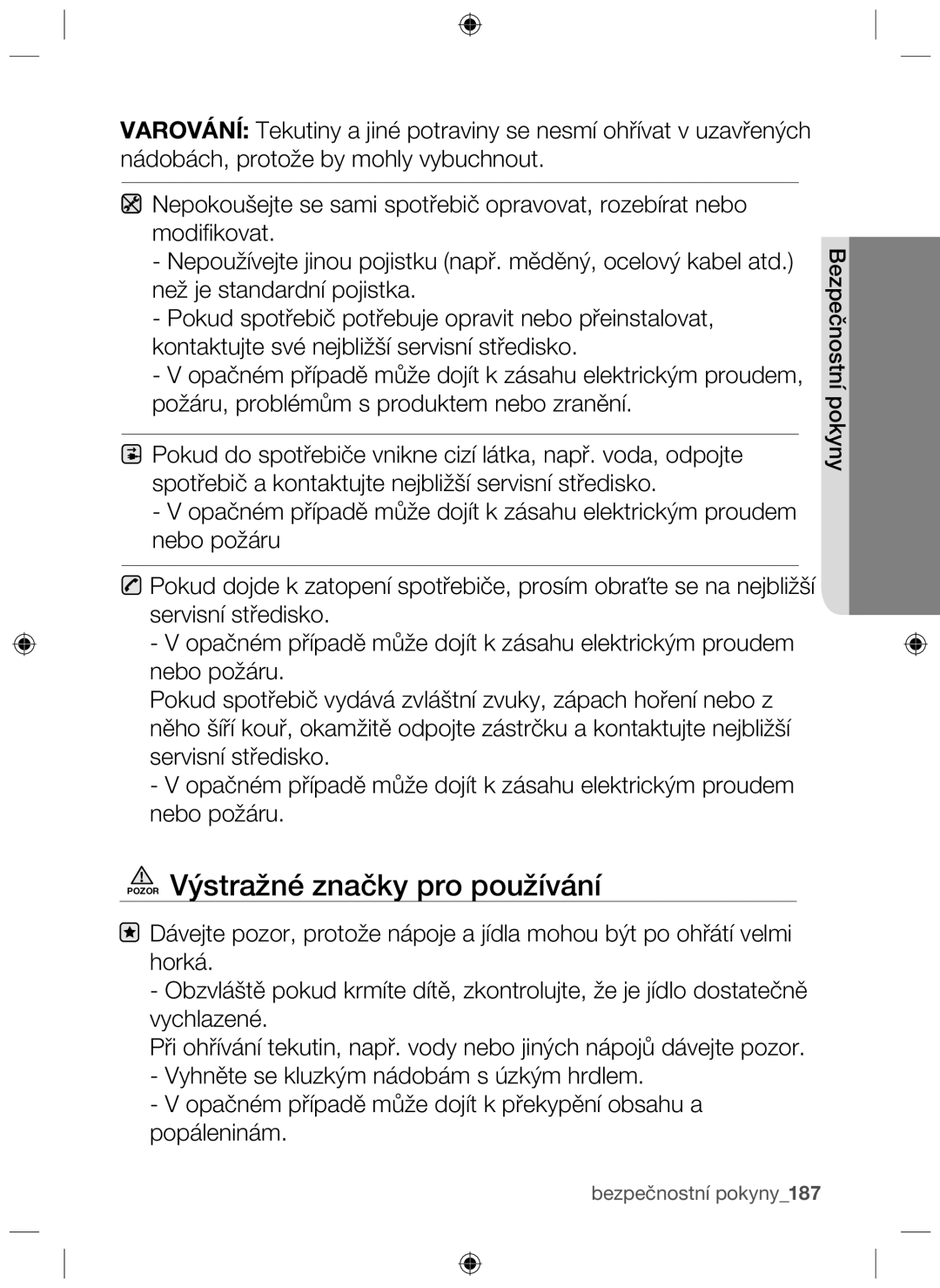 Samsung NZ63F3NM1AB/UR manual Pozor Výstražné značky pro používání 