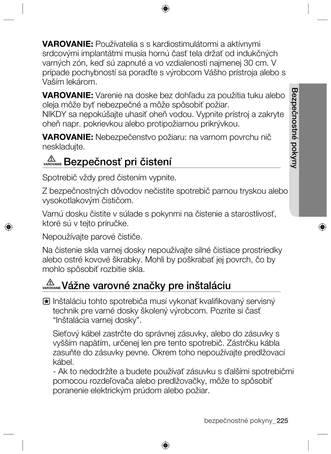 Samsung NZ63F3NM1AB/UR manual Varovanie Bezpečnosť pri čistení, Varovanie Vážne varovné značky pre inštaláciu 