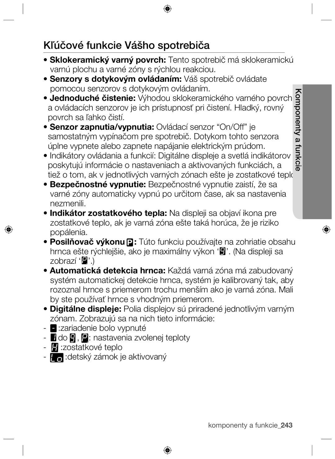 Samsung NZ63F3NM1AB/UR manual Kľúčové funkcie Vášho spotrebiča, Senzory s dotykovým ovládaním Váš spotrebič ovládate 