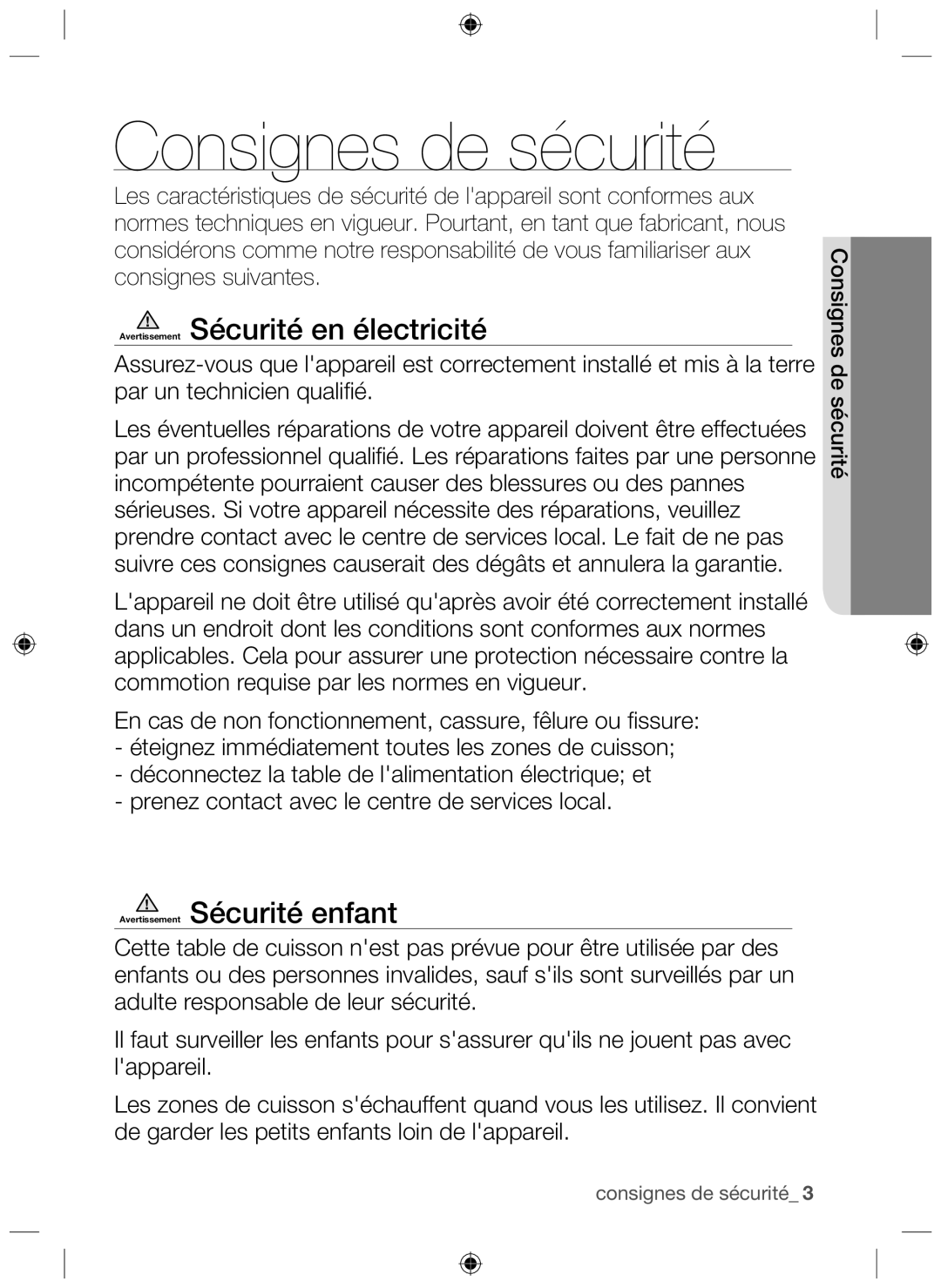 Samsung NZ63F3NM1AB/UR manual Consignes de sécurité, Avertissement Sécurité en électricité, Avertissement Sécurité enfant 