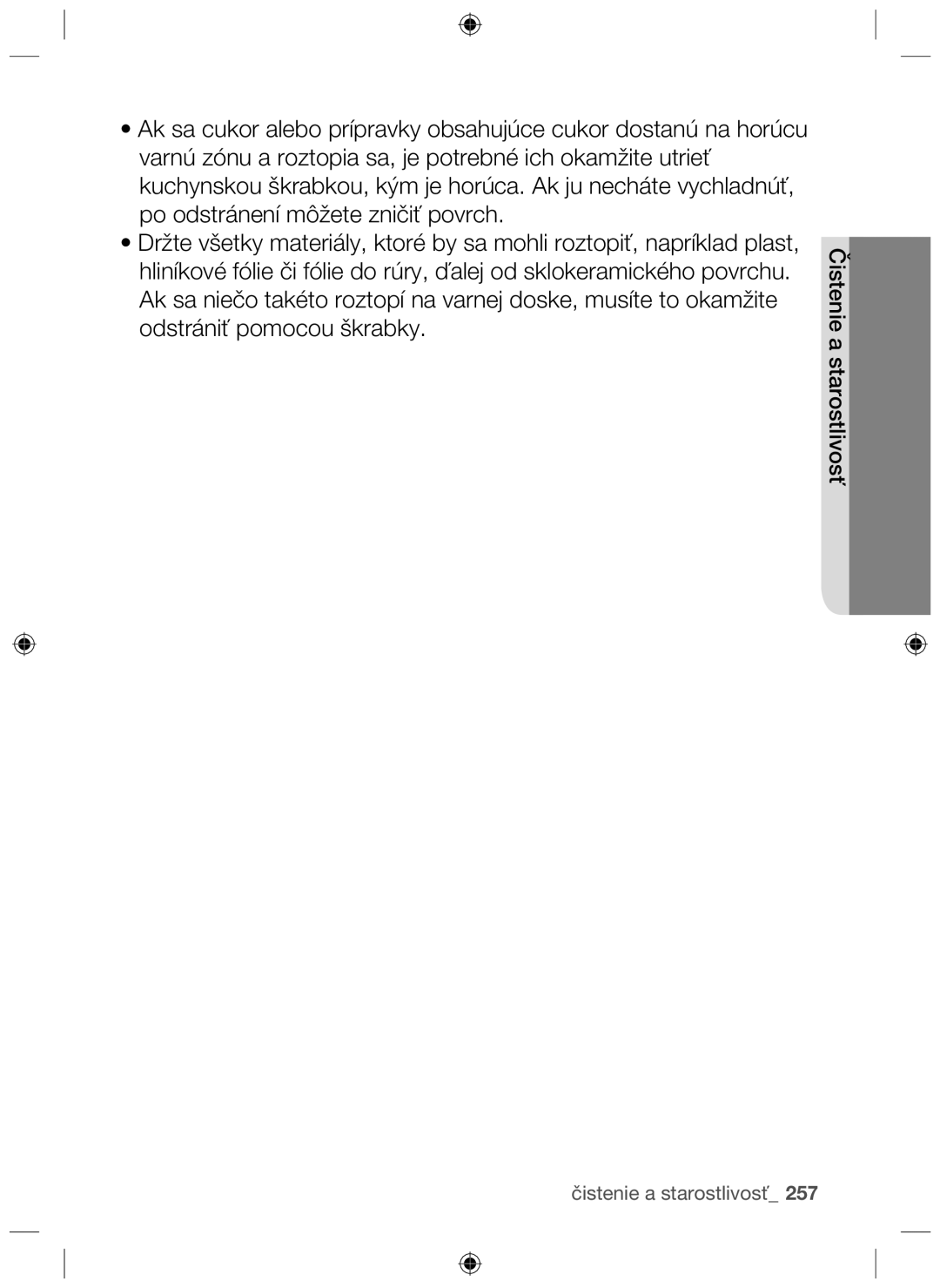 Samsung NZ63F3NM1AB/UR manual Čistenie a starostlivosť 