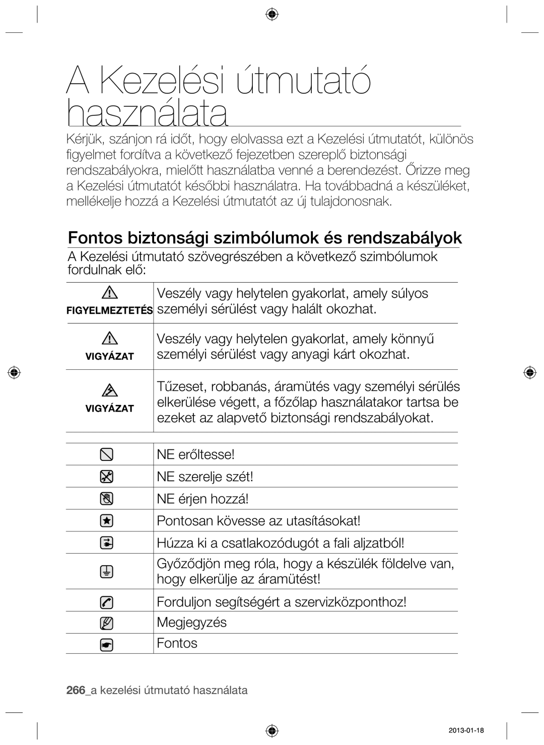 Samsung NZ63F3NM1AB/UR manual Kezelési útmutató használata, Fontos biztonsági szimbólumok és rendszabályok 