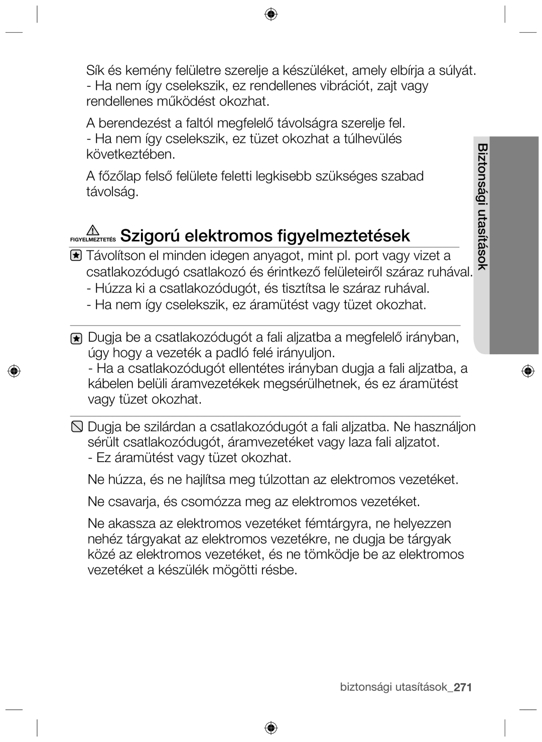 Samsung NZ63F3NM1AB/UR manual Figyelmeztetés Szigorú elektromos ﬁgyelmeztetések 