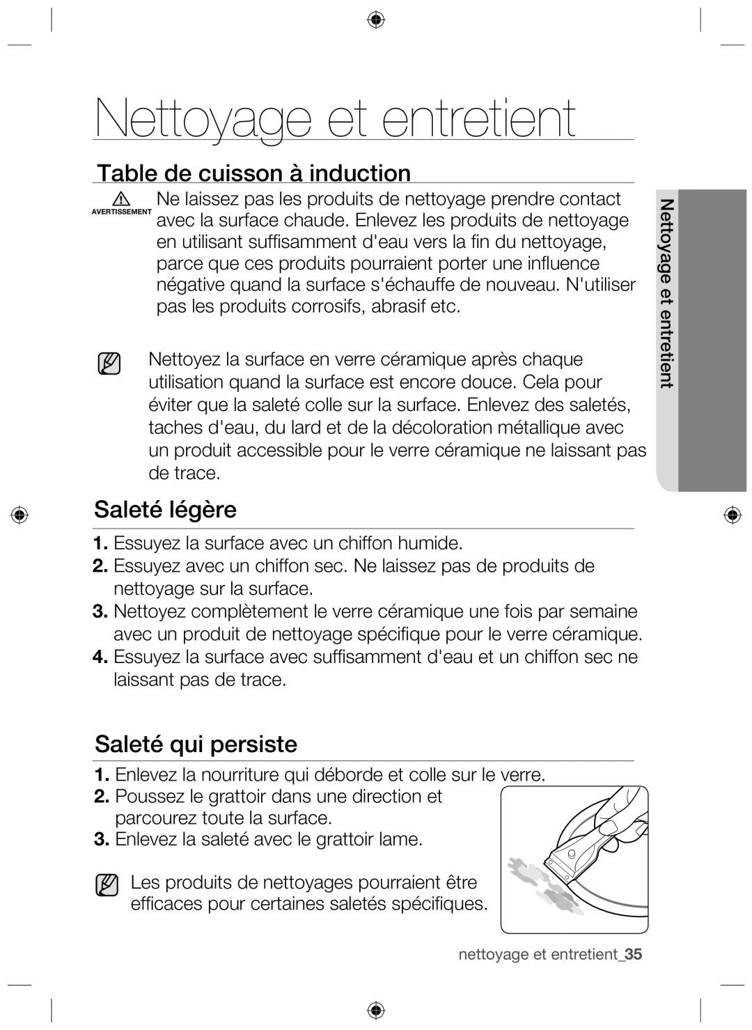 Samsung NZ63F3NM1AB/UR manual Nettoyage et entretient, Table de cuisson à induction, Saleté légère, Saleté qui persiste 