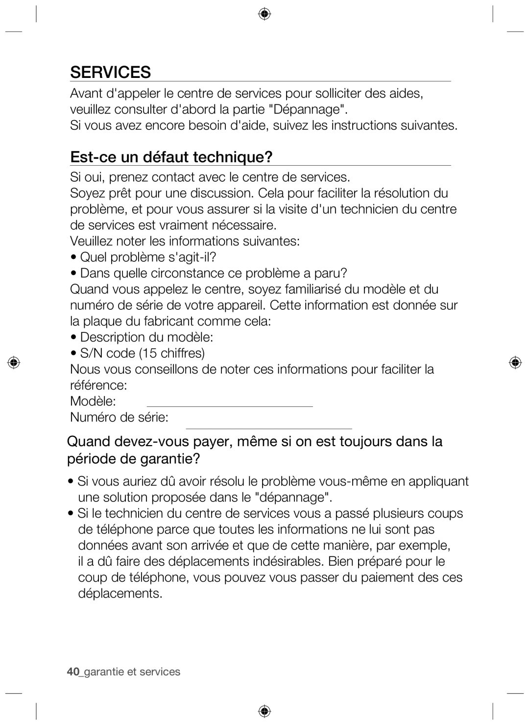 Samsung NZ63F3NM1AB/UR manual Services, Est-ce un défaut technique? 