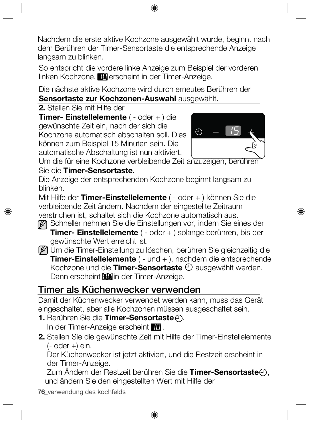 Samsung NZ63F3NM1AB/UR manual Timer als Küchenwecker verwenden, Sensortaste zur Kochzonen-Auswahl ausgewählt 