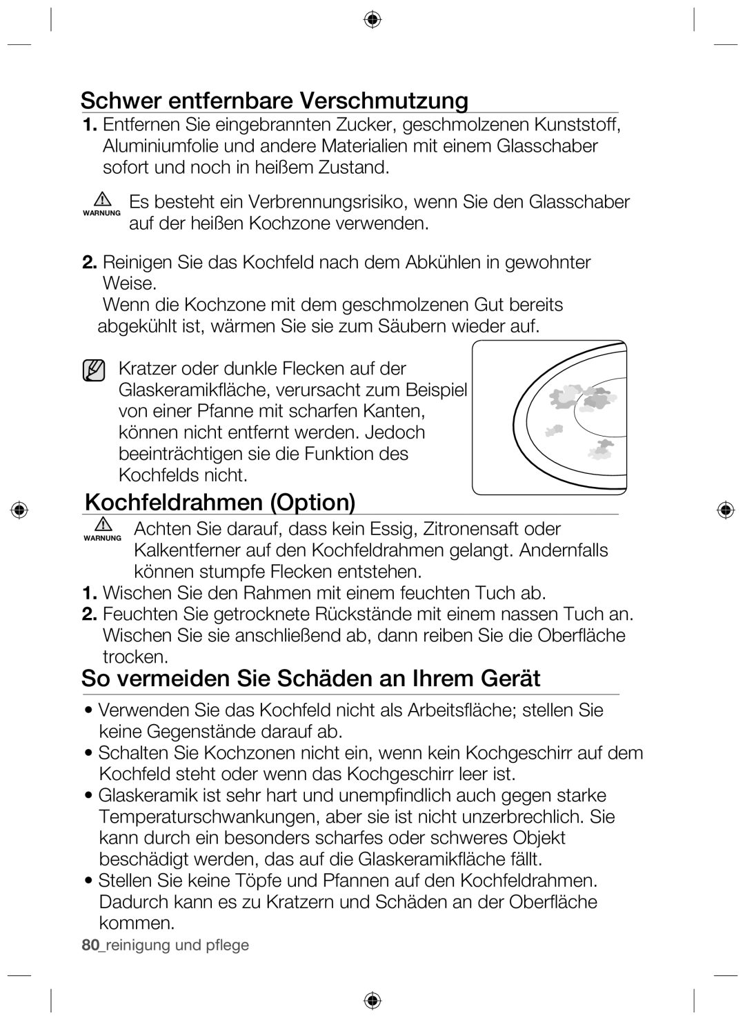 Samsung NZ63F3NM1AB/UR Schwer entfernbare Verschmutzung, Kochfeldrahmen Option, So vermeiden Sie Schäden an Ihrem Gerät 