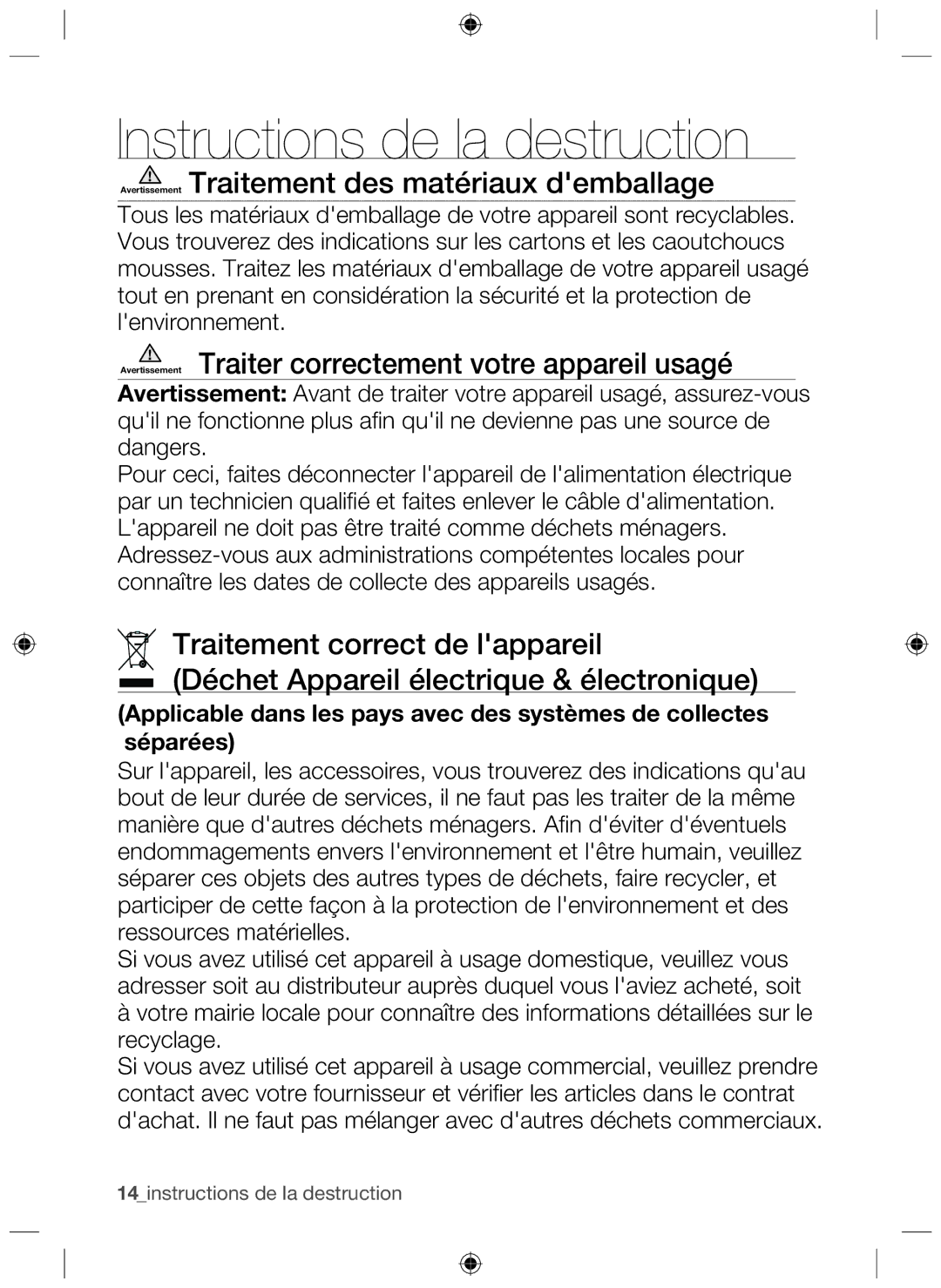 Samsung NZ63H37070K/EF manual Avertissement Traitement des matériaux demballage 