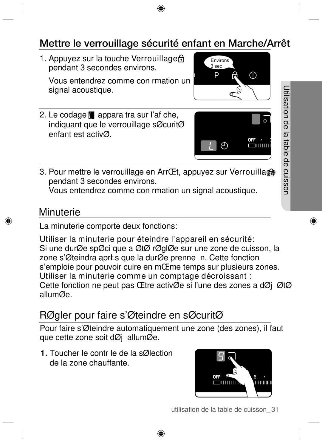 Samsung NZ63H37070K/EF manual Mettre le verrouillage sécurité enfant en Marche/Arrêt, Minuterie 