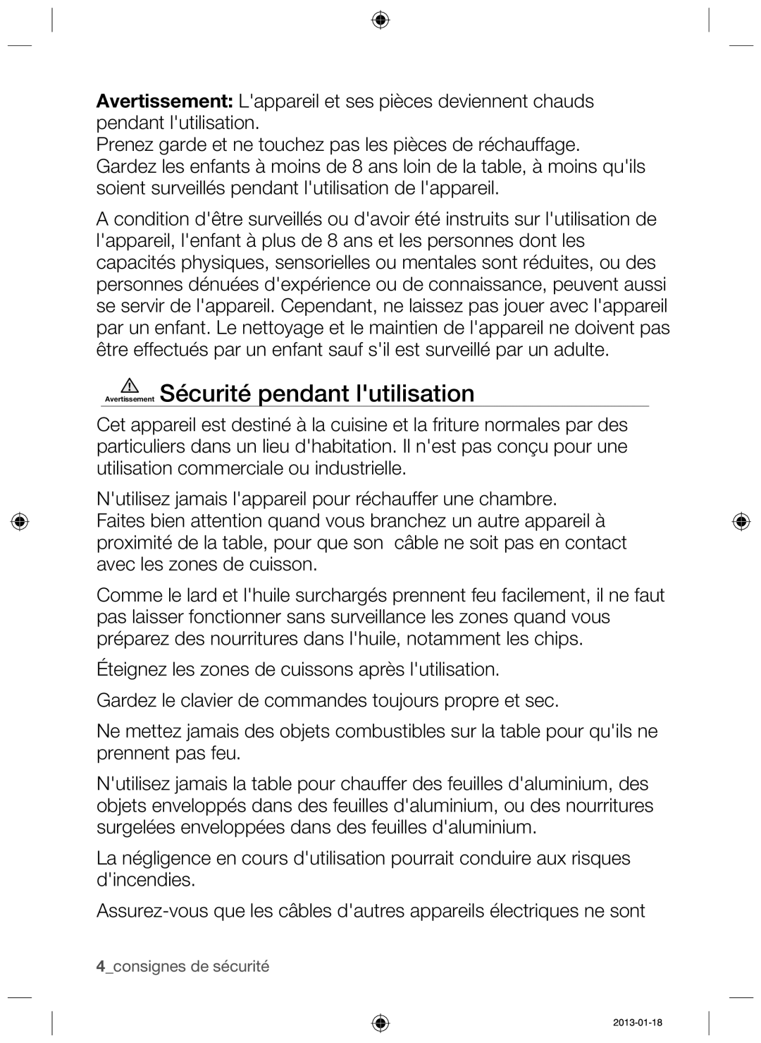 Samsung NZ63H37070K/EF manual Avertissement Sécurité pendant lutilisation 