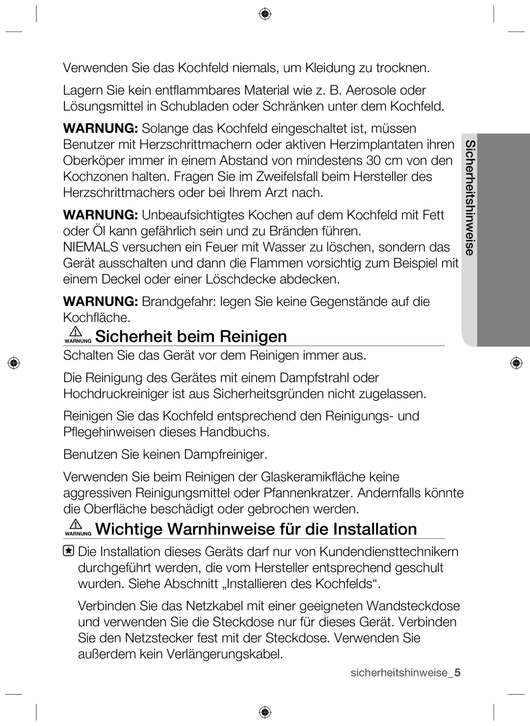 Samsung NZ63H37070K/EF manual Warnung Sicherheit beim Reinigen, Warnung Wichtige Warnhinweise für die Installation 